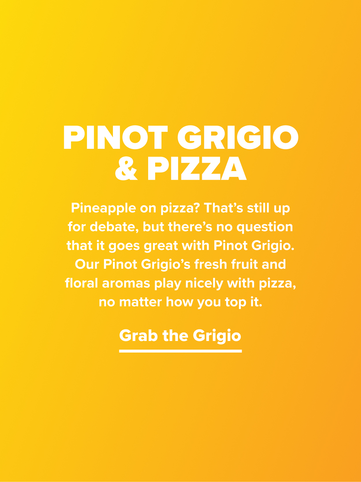 Pinot Grigio and Pizza